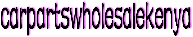 Carpartswholesalekenya